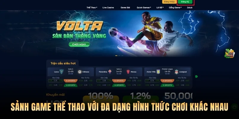 Sảnh game thể thao với đa dạng hình thức chơi khác nhau