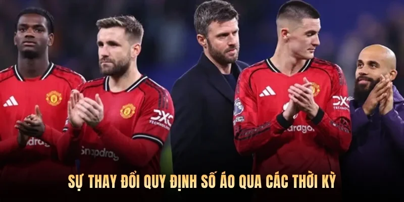 Sự thay đổi quy định số áo qua các thời kỳ